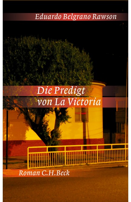 Cover: Eduardo Belgrano Rawson, Die Predigt von La Victoria