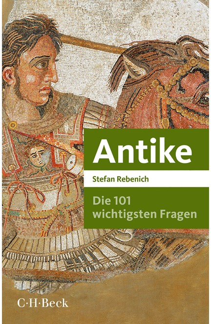 Cover: Stefan Rebenich, Die 101 wichtigsten Fragen - Antike