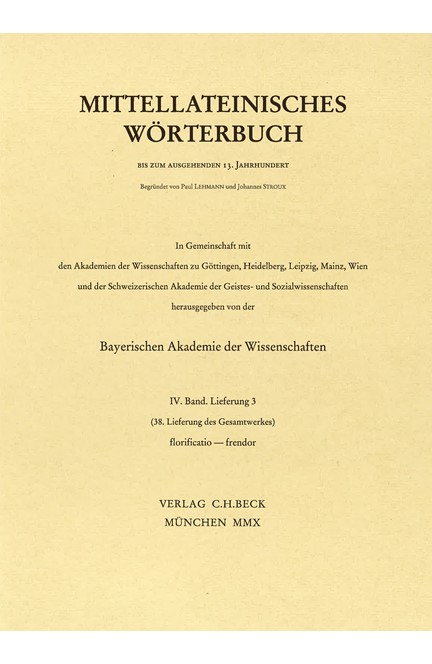 Cover: , Mittellateinisches Wörterbuch  38. Lieferung (florificatio - frendor)