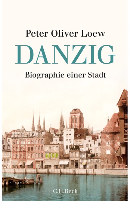 Cover: Peter Oliver Loew, Danzig