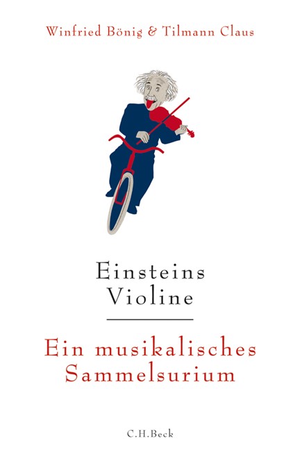 Cover: Tilmann Claus|Winfried Bönig, Einsteins Violine