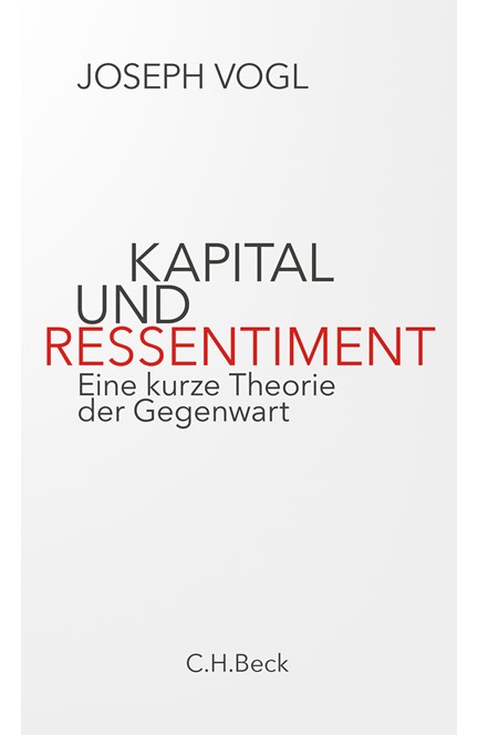 Cover: Joseph Vogl, Kapital und Ressentiment