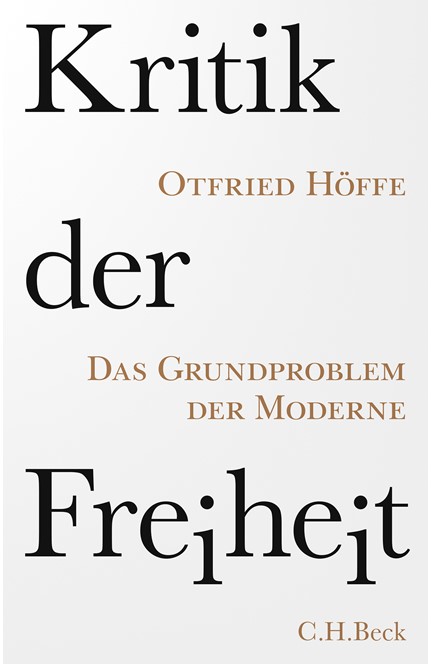 Cover: Otfried Höffe, Kritik der Freiheit