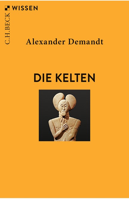 Cover: Alexander Demandt, Die Kelten