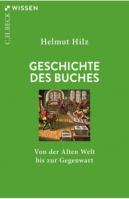 Cover: Helmut Hilz, Geschichte des Buches