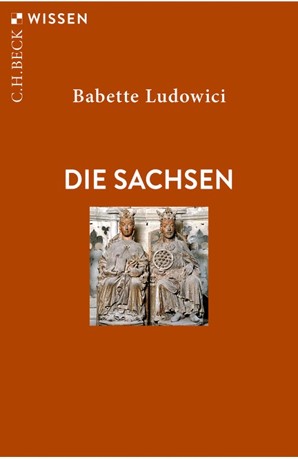 Cover: Babette Ludowici, Die Sachsen