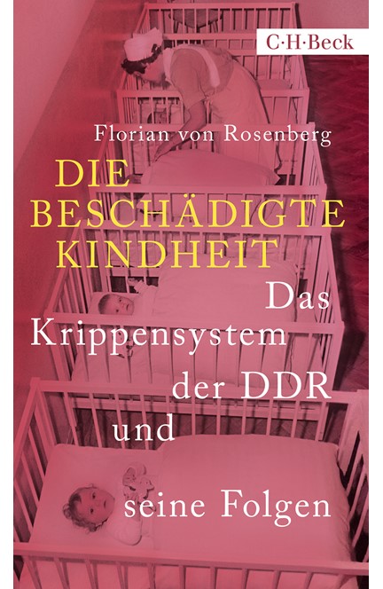 Cover: Florian Rosenberg, Die beschädigte Kindheit