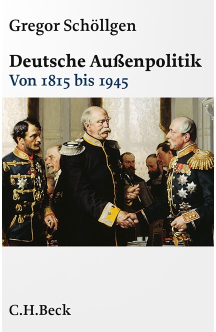 Cover: Gregor Schöllgen, Deutsche Außenpolitik