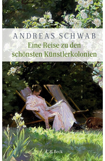 Cover: Andreas Schwab, Eine Reise zu den schönsten Künstlerkolonien