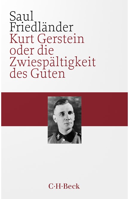 Cover: Saul Friedländer, Kurt Gerstein oder die Zwiespältigkeit des Guten