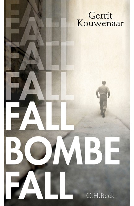 Cover: Gerrit Kouwenaar, Fall, Bombe, fall