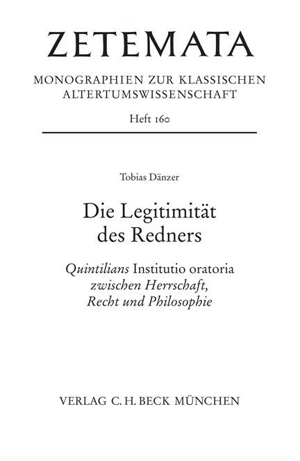 Cover: Tobias Dänzer, Die Legitimität des Redners