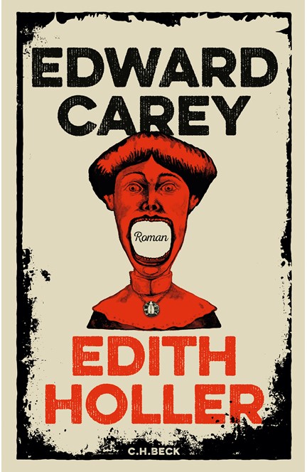 Cover: Edward Carey, Edith Holler