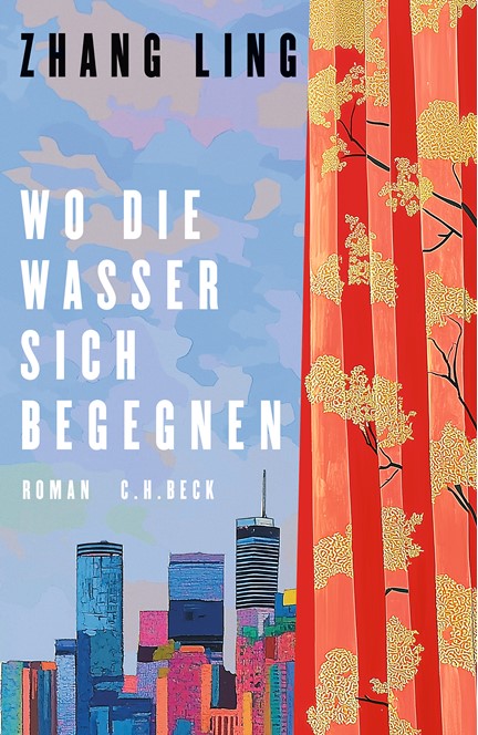 Cover: Zhang Ling, Wo die Wasser sich begegnen