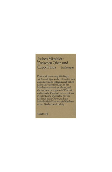 Cover: Jochen Missfeldt, Zwischen Oben und Capo Frasca