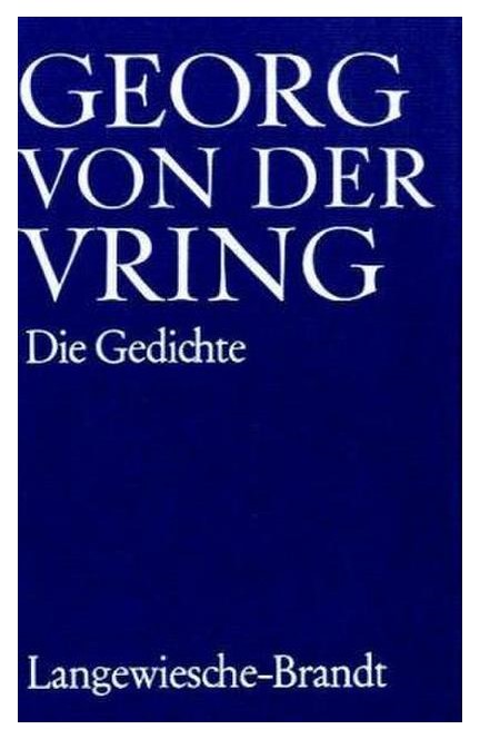 Cover: Georg von der Vring, Die Gedichte
