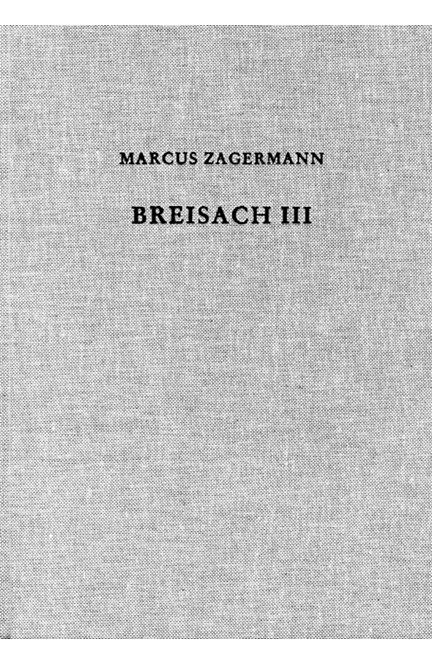 Cover: Marcus Zagermann, Der Münsterberg in Breisach III