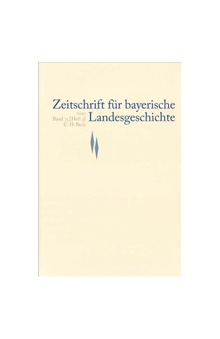 Cover: , Zeitschrift für bayerische Landesgeschichte Band 73 Heft 3/2010