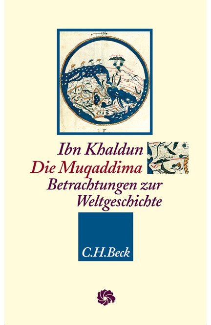 Cover: Ibn Khaldun, Die Muqaddima