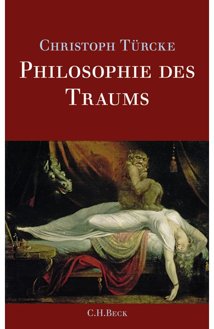 Cover: Christoph Türcke, Philosophie des Traums