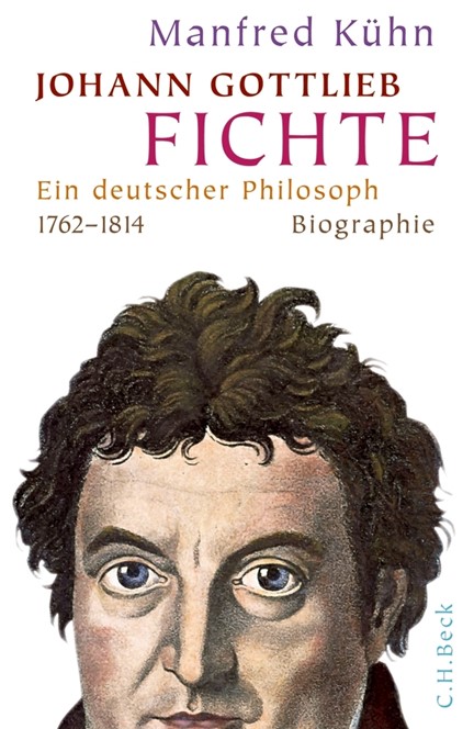 Cover: Manfred Kühn, Johann Gottlieb Fichte