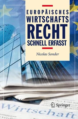 Abbildung von Sonder | Europäisches Wirtschaftsrecht - Schnell erfasst | 1. Auflage | 2012 | beck-shop.de