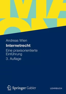 Abbildung von Wien | Internetrecht | 3. Auflage | 2012 | beck-shop.de
