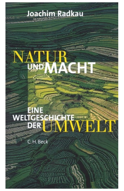 Cover: Joachim Radkau, Natur und Macht