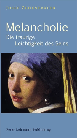 Abbildung von Zehentbauer | Melancholie | 4. Auflage | 2014 | beck-shop.de