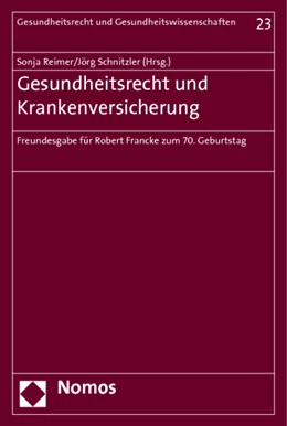 Abbildung von Reimer / Schnitzler | Gesundheitsrecht und Krankenversicherung | 1. Auflage | 2012 | 23 | beck-shop.de
