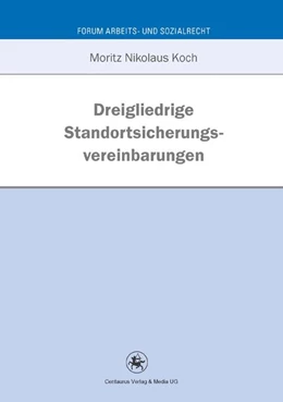 Abbildung von Koch | Dreigliedrige Standortsicherungsvereinbarung | 1. Auflage | 2015 | 35 | beck-shop.de