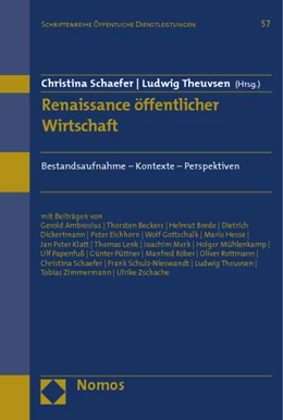 Abbildung von Schaefer / Theuvsen | Renaissance öffentlicher Wirtschaft | 1. Auflage | 2012 | 57 | beck-shop.de