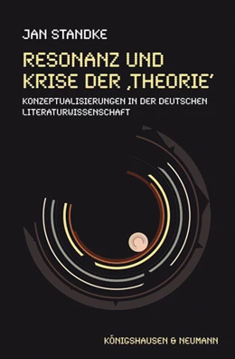 Abbildung von Standke | Resonanz und Krise der ,Theorie‘ | 1. Auflage | 2022 | 749 | beck-shop.de