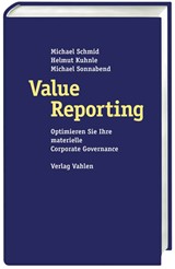 Abbildung von Schmid / Kuhnle / Sonnabend | Value Reporting - Optimieren Sie Ihre materielle Corporate Governance | 2005 | beck-shop.de