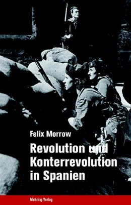 Abbildung von Morrow | Revolution und Konterrevolution in Spanien | 2. Auflage | 2020 | beck-shop.de