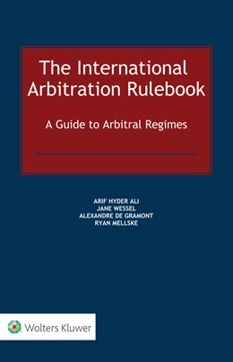 Abbildung von Hyder Ali / Wessel | The International Arbitration Rulebook | 1. Auflage | 2019 | beck-shop.de