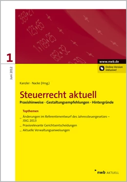 Abbildung von Kanzler / Nacke | Steuerrecht aktuell 1/2012 | 1. Auflage | 2012 | beck-shop.de