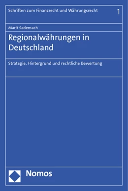 Abbildung von Sademach | Regionalwährungen in Deutschland | 1. Auflage | 2012 | 1 | beck-shop.de