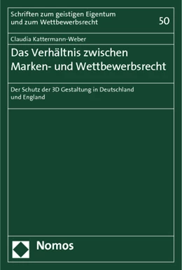 Abbildung von Kattermann-Weber | Das Verhältnis zwischen Marken- und Wettbewerbsrecht | 1. Auflage | 2012 | 50 | beck-shop.de