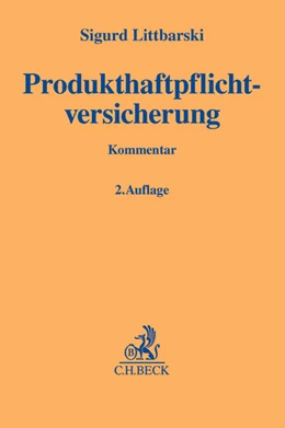 Abbildung von Littbarski | Produkthaftpflichtversicherung | 2. Auflage | 2014 | beck-shop.de