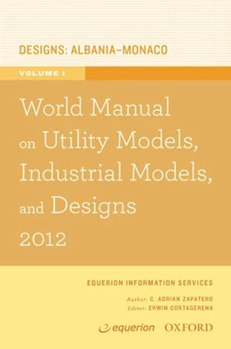 Abbildung von / Cortagerena | World Manual on Utility Models, Industrial Models, and Designs 2012 | 1. Auflage | 2012 | beck-shop.de