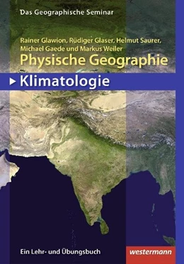 Abbildung von Glawion / Glaser | Physische Geographie | 1. Auflage | 2019 | beck-shop.de