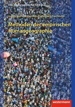 Abbildung von Reuber / Pfaffenbach | Methoden der empirischen Humangeographie | 2. Auflage | 2013 | beck-shop.de