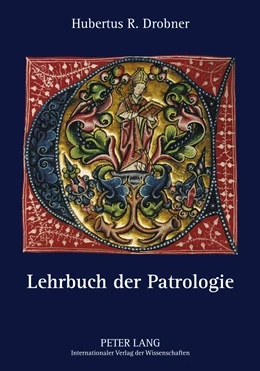 Abbildung von Drobner | Lehrbuch der Patrologie | 3. Auflage | 2011 | beck-shop.de