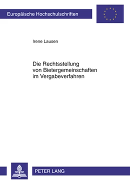 Abbildung von Lausen | Die Rechtsstellung von Bietergemeinschaften im Vergabeverfahren | 1. Auflage | 2011 | 5244 | beck-shop.de