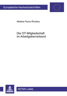 Abbildung von Rhodius | Die OT-Mitgliedschaft im Arbeitgeberverband | 1. Auflage | 2011 | beck-shop.de