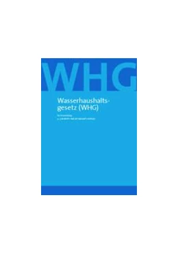 Abbildung von Unger | Wasserhaushaltsgesetz (WHG) | 4. Auflage | 2012 | beck-shop.de