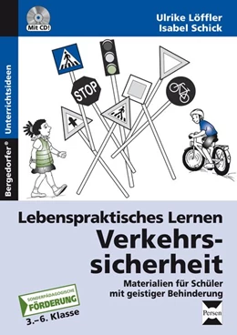 Abbildung von Löffler / Schick | Lebenspraktisches Lernen: Verkehrssicherheit | 3. Auflage | 2018 | beck-shop.de