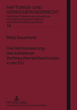 Abbildung von Sauerland | Die Harmonisierung des kollektiven Verbraucherrechtsschutzes in der EU | 1. Auflage | 2011 | 10 | beck-shop.de