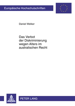 Abbildung von Welker | Das Verbot der Diskriminierung wegen Alters im australischen Recht | 1. Auflage | 2011 | 5280 | beck-shop.de